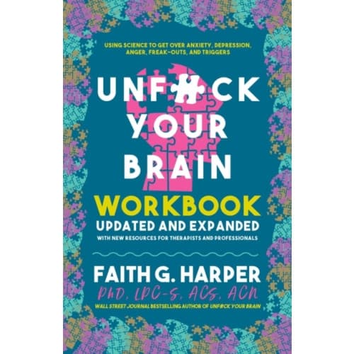 Unfuck Your Brain Workbook (häftad, eng)