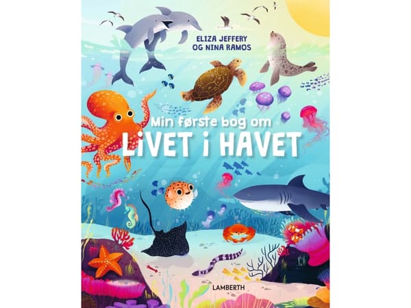 Min første bog om livet i havet | Eliza Jeffery | Språk: Danska