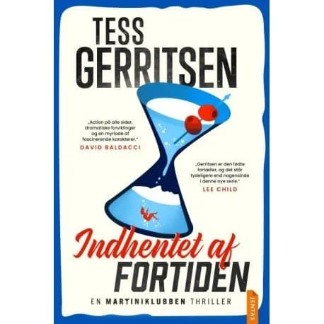 Indhentet af fortiden | Tess Gerritsen
