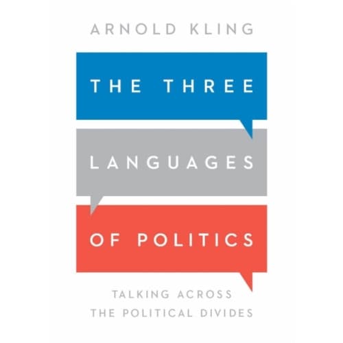 The Three Languages of Politics (häftad, eng)