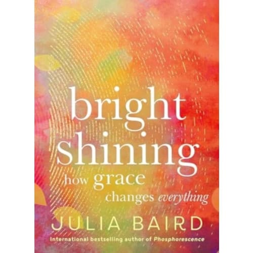 Bright Shining (inbunden, eng)