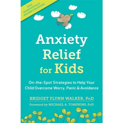 Anxiety Relief for Kids (häftad, eng)