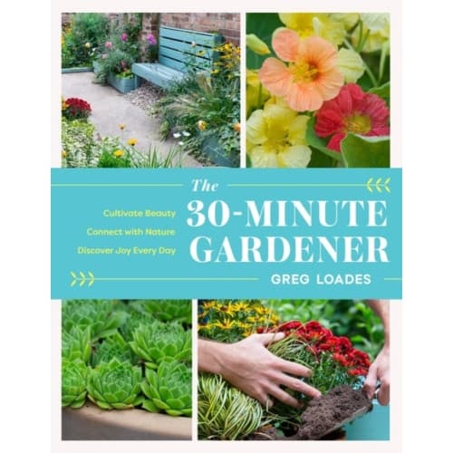 The 30-Minute Gardener (inbunden, eng)