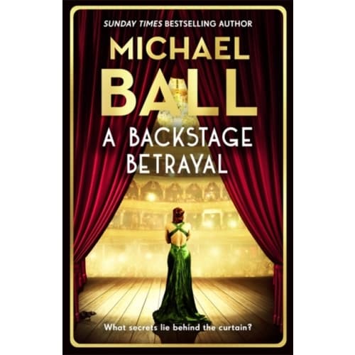 A Backstage Betrayal (inbunden, eng)