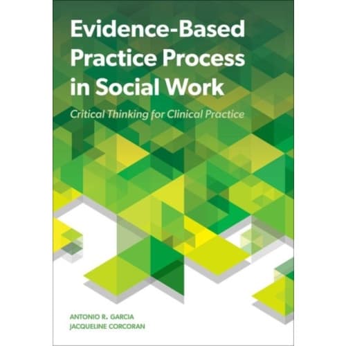 Evidence-Based Practice Process in Social Work (häftad, eng)
