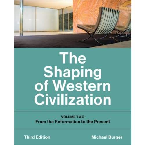 The Shaping of Western Civilization (häftad, eng)