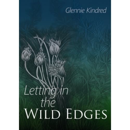 Letting in the Wild Edges (häftad, eng)