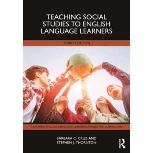 Teaching Social Studies to English Language Learners (häftad, eng)
