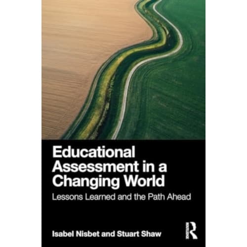 Educational Assessment in a Changing World (häftad, eng)