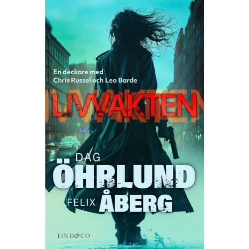 Livvakten (inbunden)