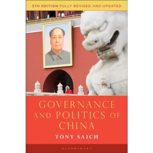 Governance and Politics of China (häftad, eng)