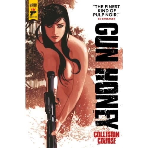 Gun Honey: Collision Course (häftad, eng)