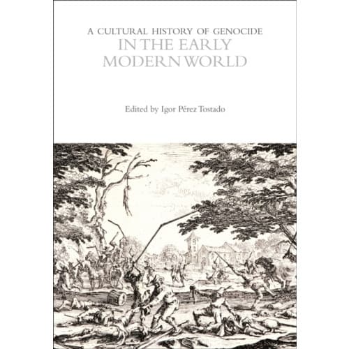 A Cultural History of Genocide in the Early Modern World (häftad, eng)
