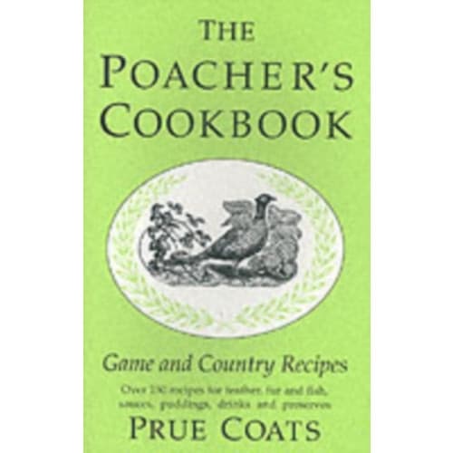 The Poacher's Cookbook (inbunden, eng)