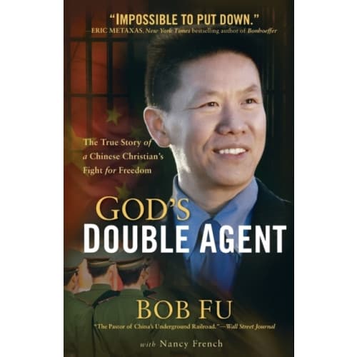 God`s Double Agent – The True Story of a Chinese Christian`s Fight for Freedom (häftad, eng)