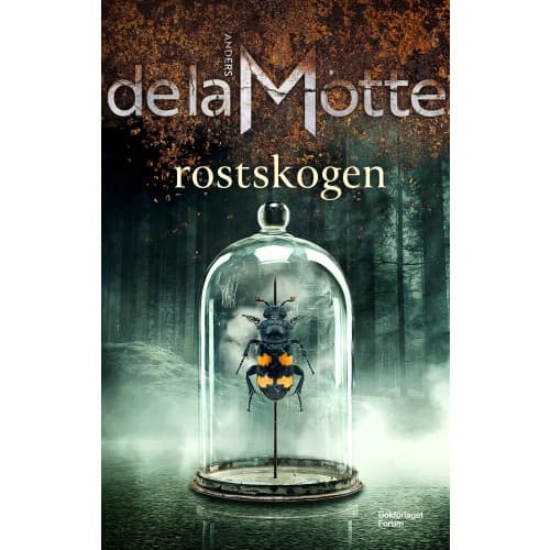 Rostskogen (inbunden)