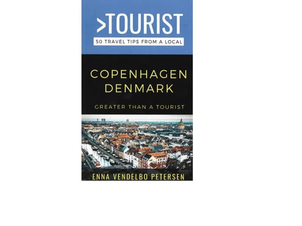 Greater Than a Tourist - Copenhagen | Enna Vendelbo Petersen