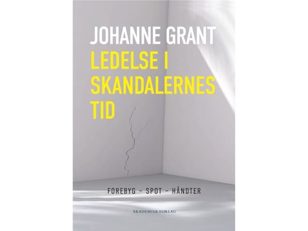 Ledelse i skandalernes tid | Johanne Grant