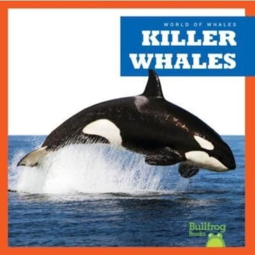 Killer Whales (inbunden, eng)