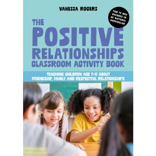 The Positive Relationships Classroom Activity Book (häftad, eng)