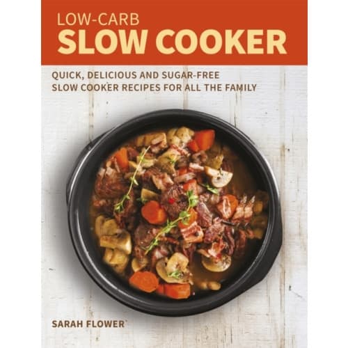 Low-Carb Slow Cooker (häftad, eng)