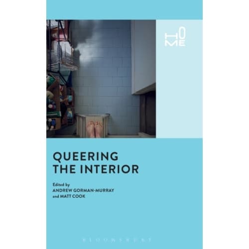 Queering the Interior (inbunden, eng)