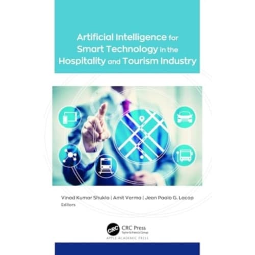 Artificial Intelligence for Smart Technology in the Hospitality and Tourism Industry (inbunden, eng)
