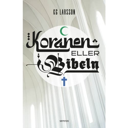 Koranen eller Bibeln (häftad)