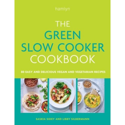 The Green Slow Cooker Cookbook (häftad, eng)