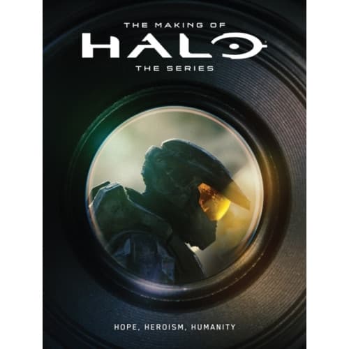The Making of Halo The Series: Hope, Heroism, Humanity (inbunden, eng)