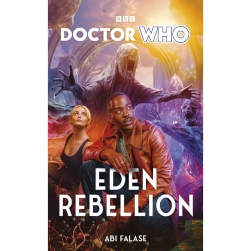 Doctor Who: Eden Rebellion (inbunden, eng)