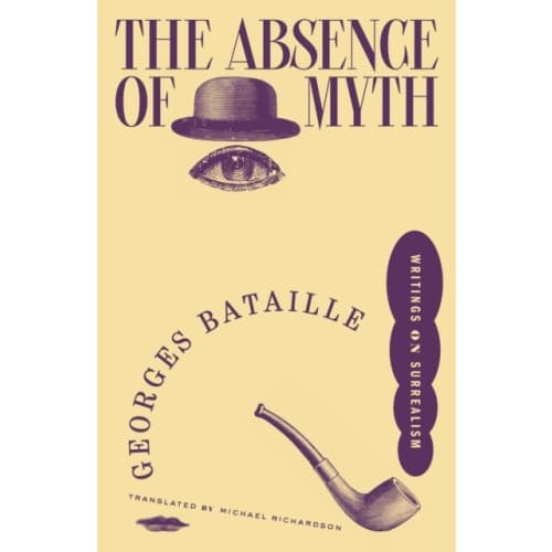 The Absence of Myth (häftad, eng)