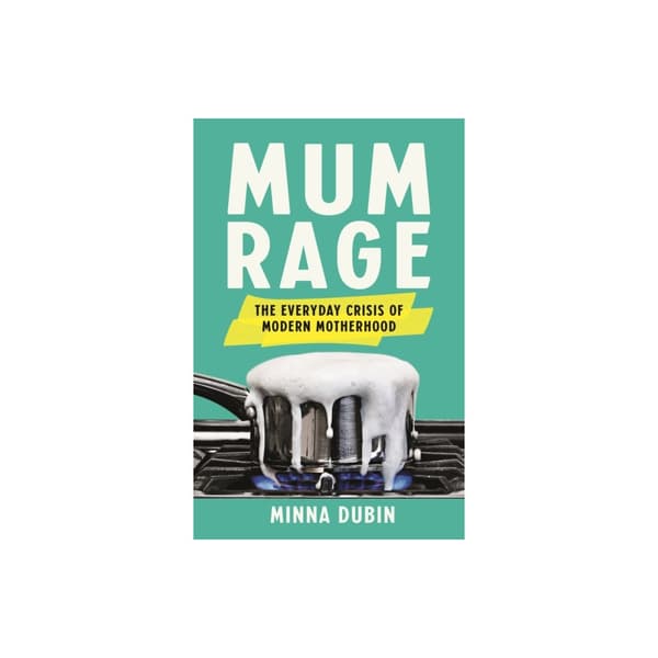 Mum Rage (inbunden, eng)
