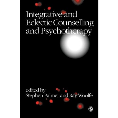 Integrative and Eclectic Counselling and Psychotherapy (häftad, eng)
