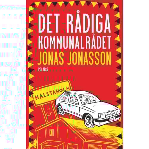 Det rådiga kommunalrådet (inbunden)