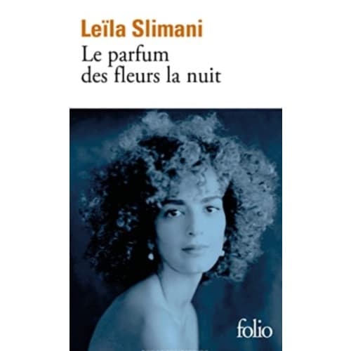 Le parfum des fleurs de la nuit (häftad, fre)