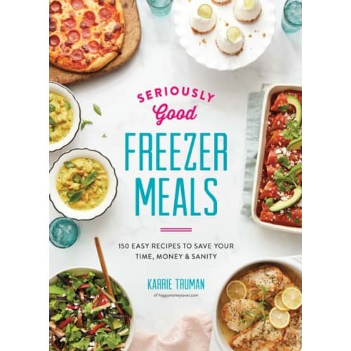 Seriously Good Freezer Meals (häftad, eng)