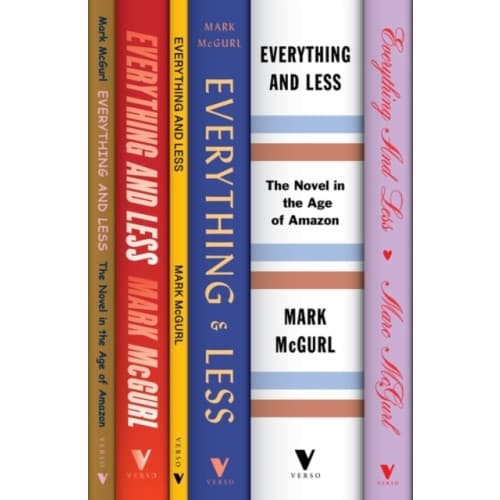 Everything and Less (inbunden, eng)