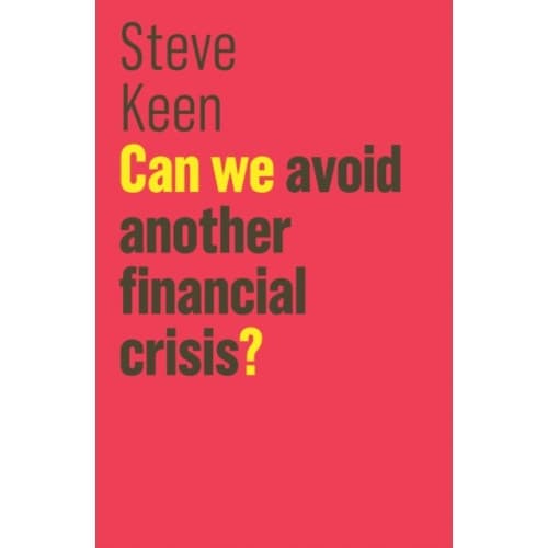Can We Avoid Another Financial Crisis? (häftad, eng)