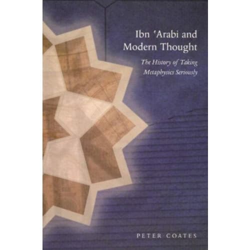 Ibn 'Arabi & Modern Thought (häftad, eng)
