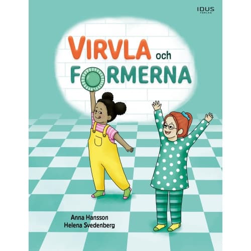 Virvla och formerna (inbunden)
