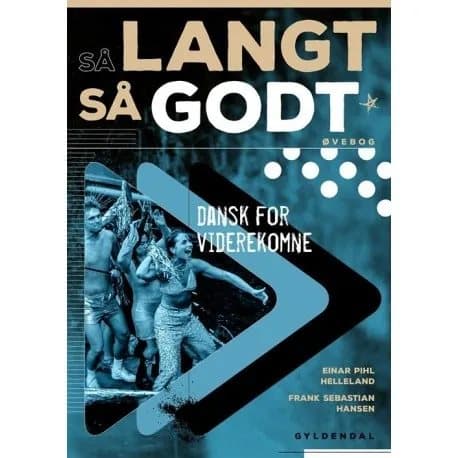 Så langt, så godt - Øvebog | Einar Helleland;Frank Sebastian Hansen