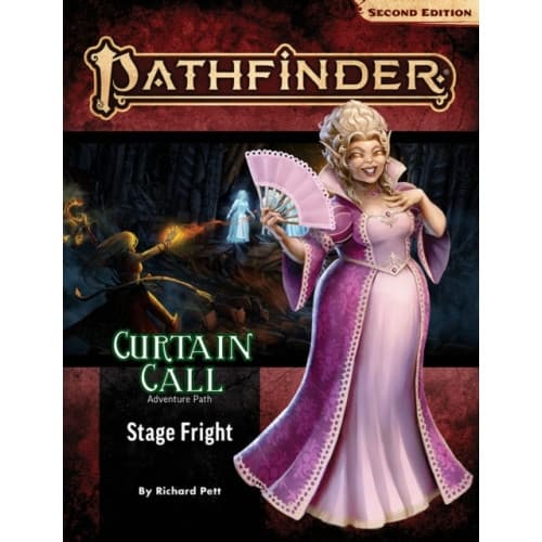 Pathfinder Adventure Path: Stage Fright (Curtain Call 1 of 3) (P2) (häftad, eng)