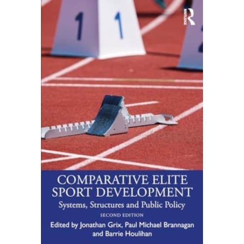Comparative Elite Sport Development (häftad, eng)
