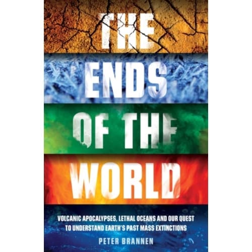 The Ends of the World (häftad, eng)