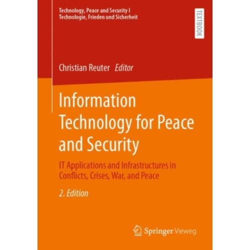 Information Technology for Peace and Security (häftad, eng)