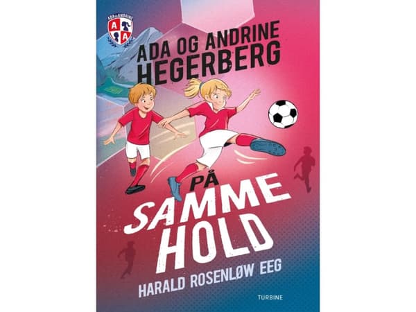 På samme hold – Ada og Andrine | Harald Rosenløw Eeg