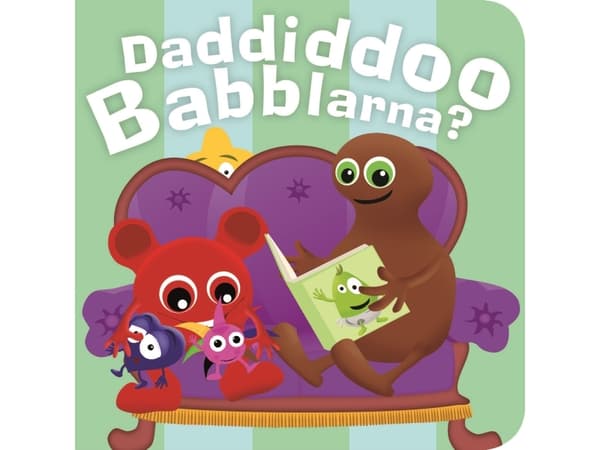 Babblarna - Daddiddoo Babblarna | Anneli Tisell;Iréne Johansson | Kieli: Tanska
