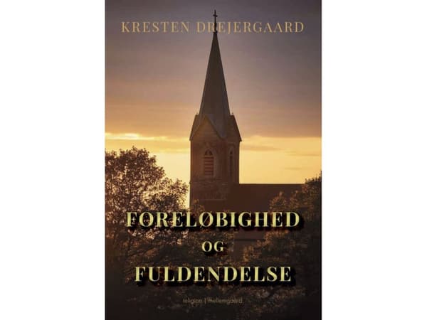 Foreløbighed og fuldendelse? | Kresten Drejergaard