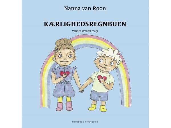 Kærlighedsregnbuen | Nanna van Roon